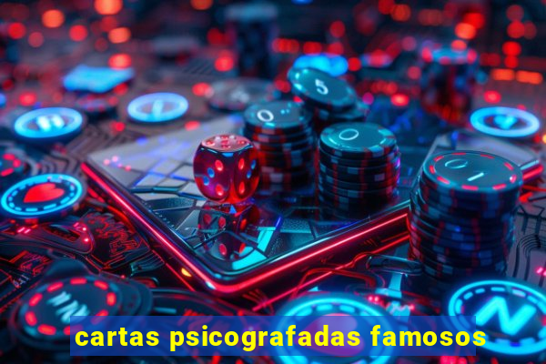 cartas psicografadas famosos